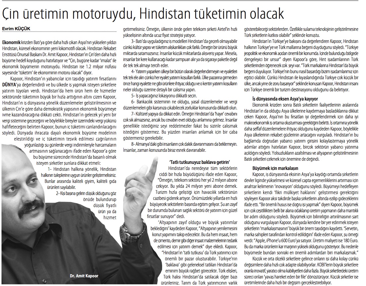 Çin üretimin motoruydu, Hindistan tüketimin olacak