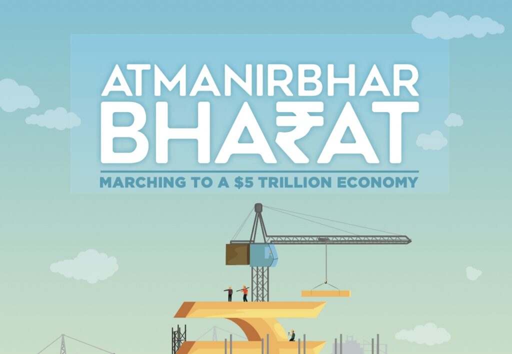 Atmanirbhar Bharat: Marching to a $5 Trillion Economy