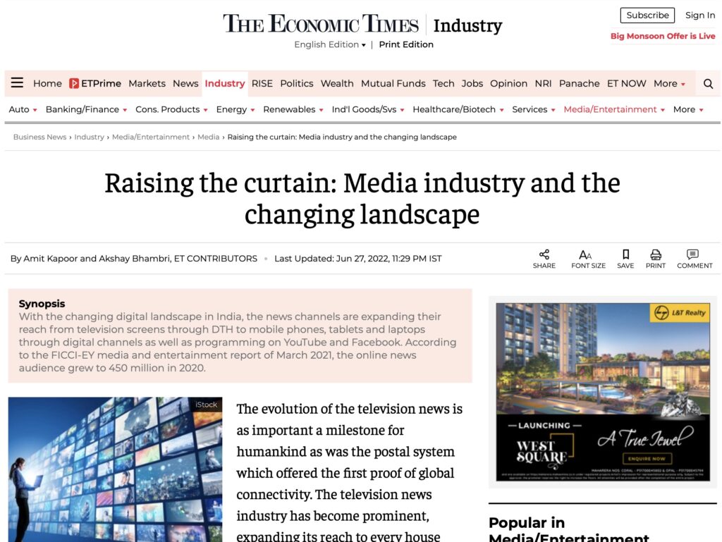 Raising the Curtain: Media Industry and the Changing Landscape