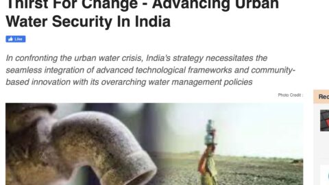 Thirst for Change – Advancing Urban Water Security in India